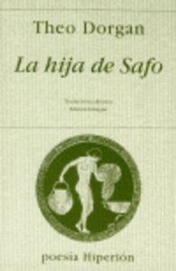 HIJA DE SAFO, LA | 9788475176970 | DORGAN, THEO