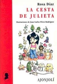 CESTA DE JULIETA, LA | 9788475177861 | DÍAZ MARTÍNEZ, ROSA