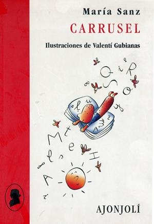 CARRUSEL | 9788475177731 | SANZ, MARÍA