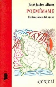 POEMÍMAME | 9788475177038 | ALFARO CALVO, JOSÉ JAVIER