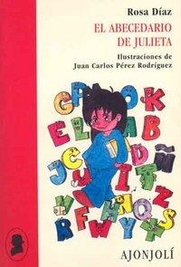 ABECEDARIO DE JULIETA, EL | 9788475177458 | DÍAZ MARTÍNEZ, ROSA