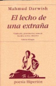 LECHO DE UNA EXTRAÑA, EL | 9788475178288 | DARWISH, MAHMUD