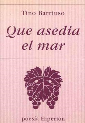 QUE ASEDIA EL MAR | 9788475176314 | BARRIUSO, FAUSTINO