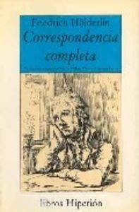CORRESPONDENCIA COMPLETA | 9788475172859 | HÖLDERLIN, FRIEDRICH