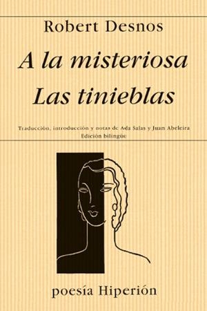 A LA MISTERIOSA ; LAS TINIEBLAS | 9788475174693 | DESNOS, ROBERT