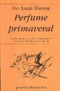 PERFUME PRIMAVERAL | 9788475174709 | HO XUANG HUONG