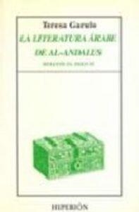 LITERATURA ÁRABE DE AL-ANDALUS DURANTE EL SIGLO XI, LA | 9788475175010 | GARULO, TERESA
