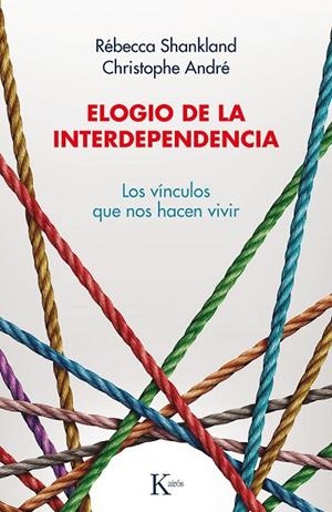 ELOGIO DE LA INTERDEPENDENCIA | 9788499888446 | SHANKLAND, REBECCA