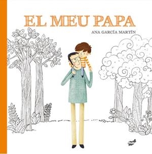 MEU PAPA, EL | 9788416817924 | GARCIA MARTIN, ANA