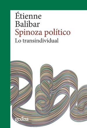 SPINOZA POLÍTICO | 9788418525155 | BALIBAR, ETIENNE
