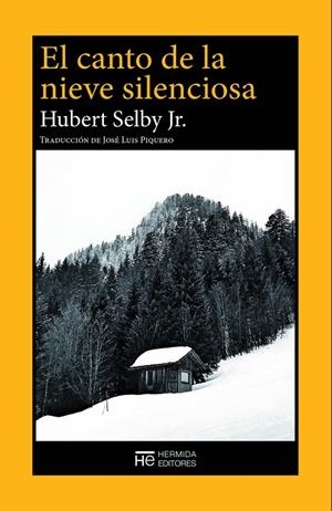 CANTO DE LA NIEVE SILENCIOSA, EL | 9788412281125 | SELBY JR, HUBERT