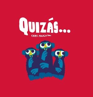 QUIZÁS... | 9788418133763 | HAUGHTON, CHRIS