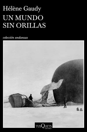 MUNDO SIN ORILLAS, UN | 9788490669259 | GAUDY, HÉLÈNE