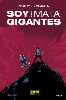 SOY UNA MATAGIGANTES (NUEVA EDICIÓN) | 9788467944136 | KELLY, JOE / NIIMURA, KEN