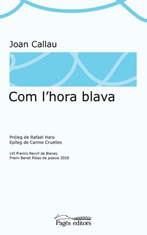 COM L'HORA BLAVA | 9788413032351 | CALLAU, JOAN