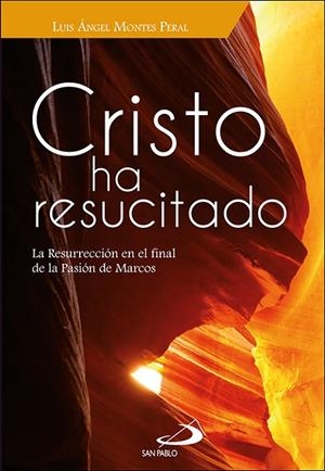 CRISTO HA RESUCITADO | 9788428558570 | MONTES PERAL, LUIS ANGEL