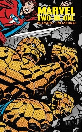 MARVEL TWO-IN-ONE. MI AMADA... ¡MI ASESINA! (MARVEL LIMITED EDITION) | 9788416986897 | MANTLO, BILL / THOMAS, ROY