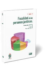 FISCALIDAD DE LAS PERSONAS JURIDICAS 7'ED | 9788445441367 | GABINETE JURÍDICO DEL CEF
