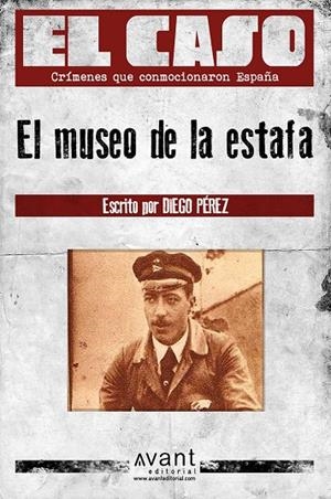 MUSEO DE LA ESTAFA, EL | 9788418460609 | PEREZ, DIEGO