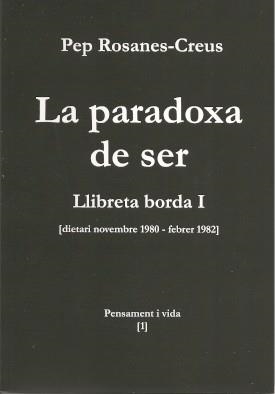 PARADOXA DE SER, LA | 9788416304608 | ROSANES-CREUS, PEP