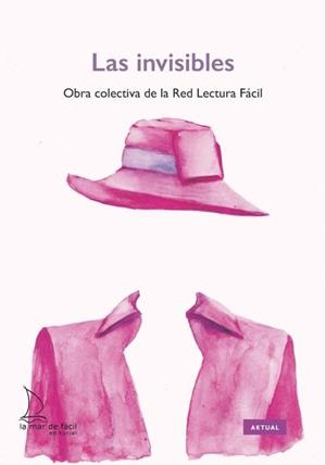 INVISIBLES, LAS | 9788412199161 | RED LECTURA FÁCIL