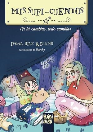 MIS SUFI-CUENTOS. | 9788418649004 | DIAZ RELAñO, INMA