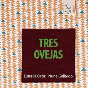 TRES OVEJAS | 9788412239232 | GALLARDO / ORTIZ