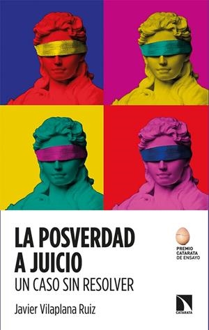 POSVERDAD A JUICIO, LA | 9788413521879 | VILAPLANA RUIZ, JAVIER