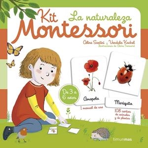KIT MONTESSORI. LA NATURALEZA | 9788408235422 | SANTINI, CÉLINE / KACHEL, VENDULA