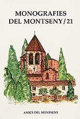 MONOGRAFIES DEL MONTSENY 21 | 9999900005936 | AMICS DEL MONTSENY