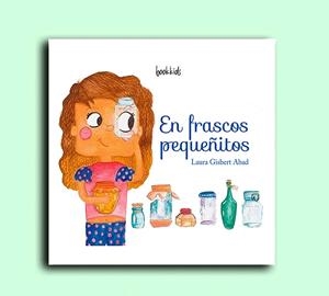 EN FRASCOS PEQUEÑITOS | 9788417832308 | GISBERT, LAURA