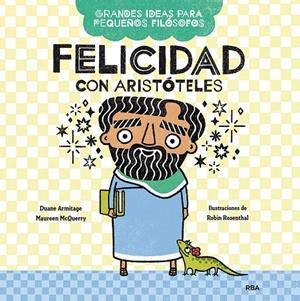FELICIDAD CON ARISTOTELES | 9788427222656 | ARMITAGE, DUANE / MCQUERY, MAUREEN