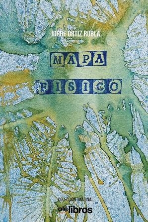 MAPA FISICO | 9788417737917 | ORTIZ ROBLA, JORGE