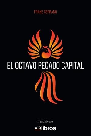 OCTAVO PECADO CAPITAL, EL | 9788417737665 | SERRANO RODRIGUEZ, FRANCISCO