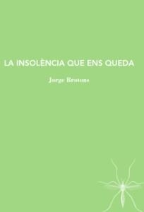 INSOLENCIA QUE ENS QUEDA | 9788412328905 | BROTONS, JORGE