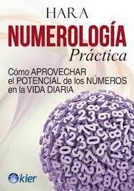 NUMEROLOGÍA PRÁCTICA | 9788417581930 | HARA