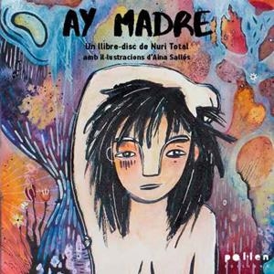 AY MADRE | 9788418580123 | CELA, NÚRIA