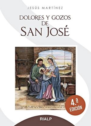 DOLORES Y GOZOS DE SAN JOSÉ | 9788432153877 | MARTÍNEZ GARCÍA, JESÚS
