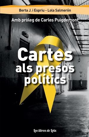 CARTES ALS PRESOS POLÍTICS | 9788412122299 | SALMERON, LOLA / JUANIAS, BERTA