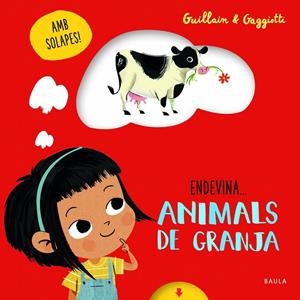 ANIMALS DE GRANJA | 9788447943227 | GUILLAIN, ADAM