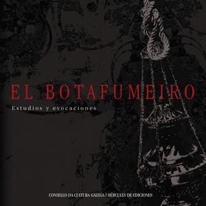 BOTAFUMEIRO, EL | 9788492715244 | VARIOS AUTORES