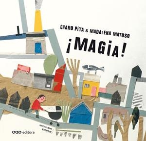 ¡MAGIA! | 9788498713206 | PITA, CHARO / MATOSO, MADALENA