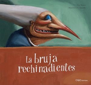 BRUJA RECHINADIENTES, LA | 9788498715286 | MEROTO, TINA