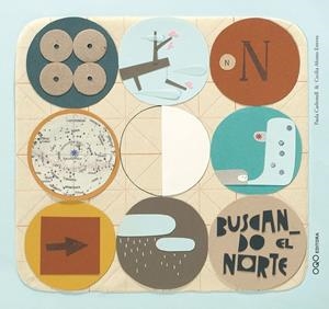 BUSCANDO EL NORTE | 9788498710618 | CARBONELL, PAULA / AFONSO, CECILIA