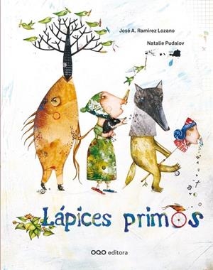 LÁPICES PRIMOS | 9788498715330 | RAMIREZ LOZANO, JOSÉ ANTONIO