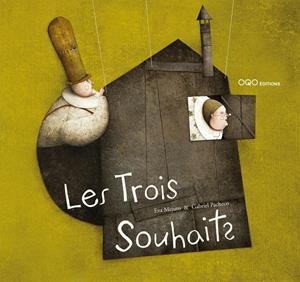 TROIS SOUHAITS, LES | 9788498710151 | MEJUTO, EVA
