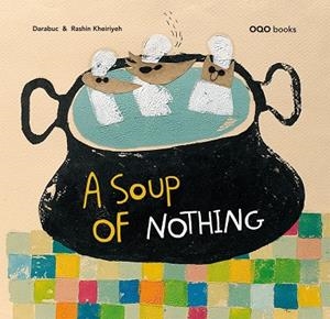 A SOUP OF NOTHING | 9788498712759 | DARABUC