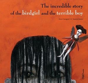 INCREDIBLE STORY OF THE TERRIBLE BOY, THE | 9788498710243 | CASTAGNOLI, ANNA
