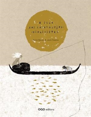 A ILHA DOS CARANGUEJOS VIOLINISTAS | 9788498712964 | QUEIPO, XAVIER