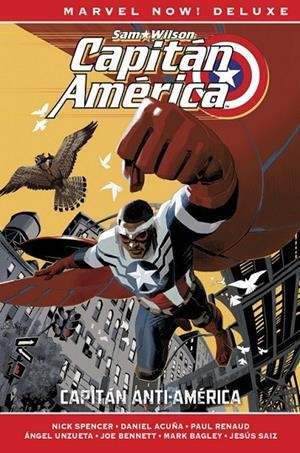 MARVEL NOW! DELUXE. CAPITÁN AMÉRICA DE NICK SPENCER 01 : CAPITÁN ANTI-AMÉRICA | 9788413348285 | SPENCER, NICK / ACUÑA, DANIEL